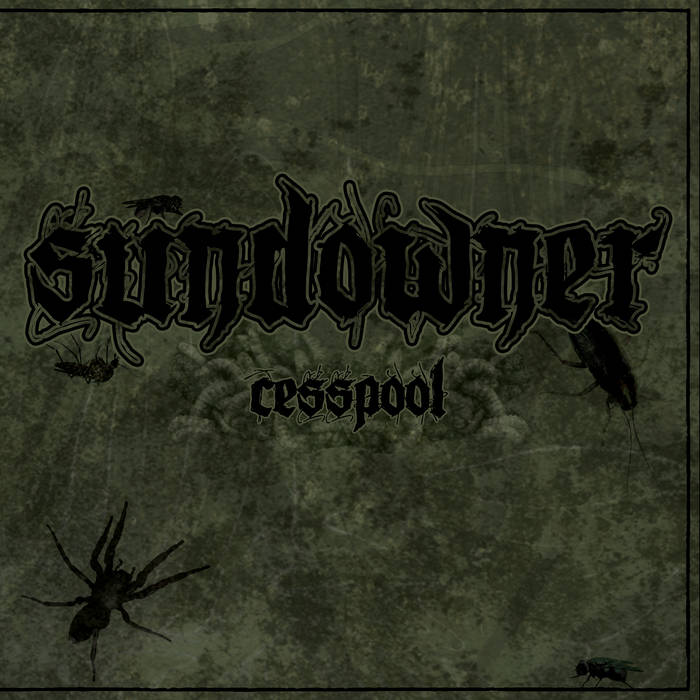 Sundowner – Cesspool
